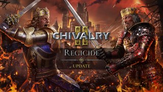 Chivalry 2 Regicide Update | Official Launch Trailer | 2024