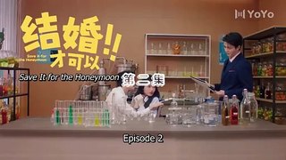 Save It for the Honeymoon (2024) Ep 2