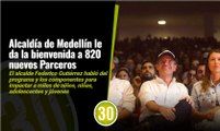 “A los primeros 820 parceros, bienvenidos, no están solos”  Alcalde Federico Gutiérrez