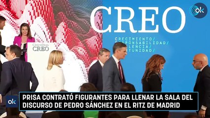 Prisa contrató figurantes para llenar la sala del discurso de Pedro Sánchez en el Ritz de Madrid