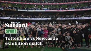 Tottenham vs Newcastle exhibition match