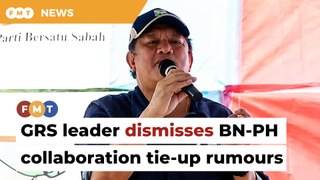 GRS leader brushes off talk of BN-PH tie-up in Sabah