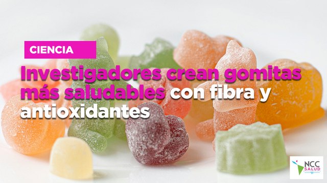 Investigadores crean gomitas más saludables con fibra y antioxidantes
