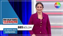 Didem Arslan Yılmaz'la Vazgeçme 885. Bölüm | 22 Mayıs 2024