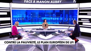 Manon Aubry : «C'est une forme de petit concours Lépine des pires idées pour faire les poches des Français»