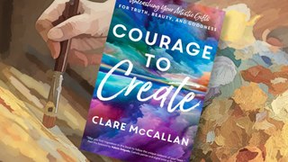 New book for artists seeking the “Courage to Create”
