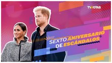 Sexto aniversario de escándalos entre Harry y Meghan