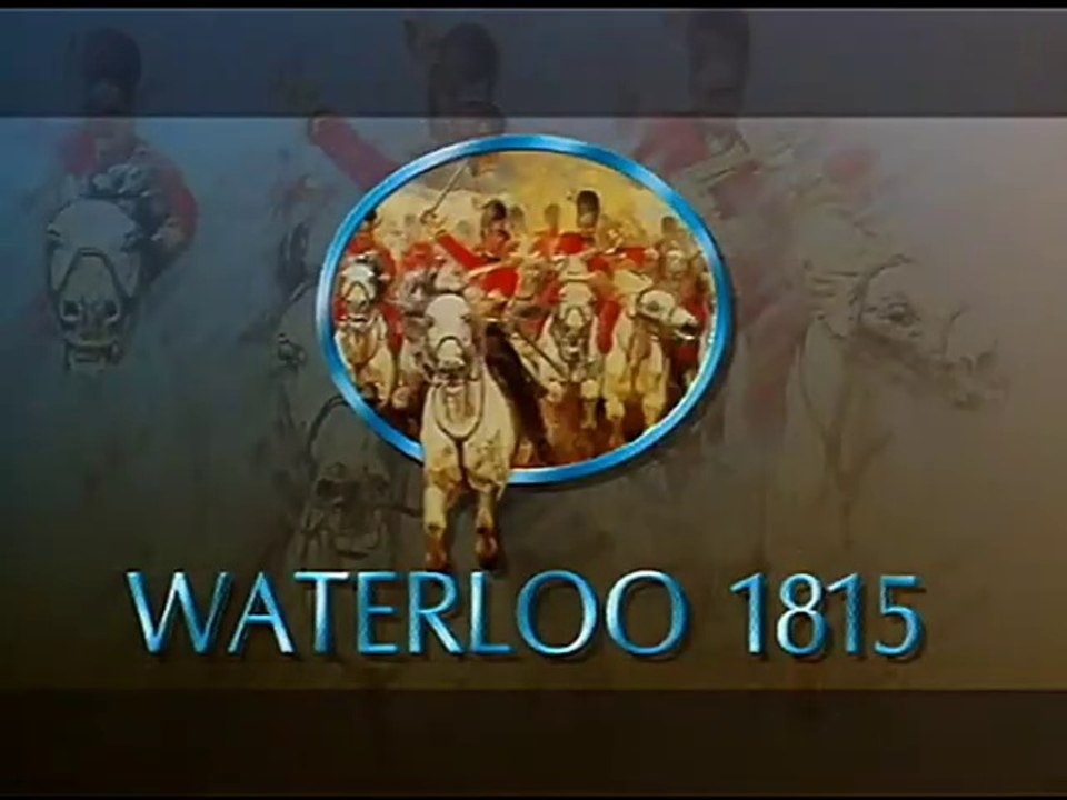 The History of Warfare : Waterloo "1815"