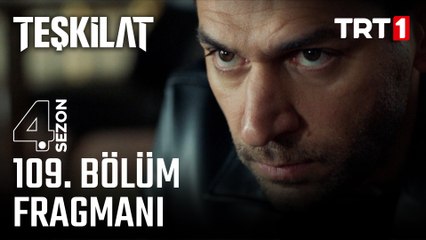 Teşkilat 109. Bölüm Fragmanı  @trt1