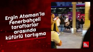 Ergin Ataman’la Fenerbahçeli taraftarlar arasında küfürlü tartışma