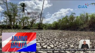 Dept. of Agriculture – Pinsala ng El Niño sa agrikultura, umakyat na sa P9.5B | Unang Balita
