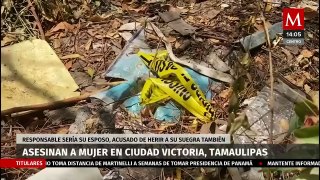 Hombre asesina a su esposa y deja herida a su suegra en Ciudad Victoria, Tamaulipas