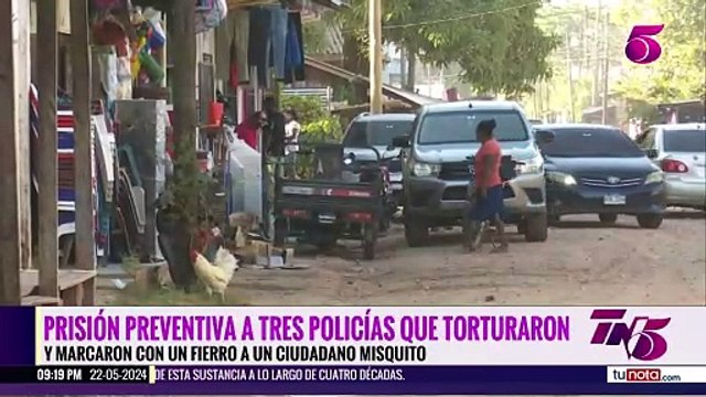 Prisión preventiva a policías implicados en tortura de misquito