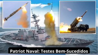Patriot Naval: Testes Bem-Sucedidos