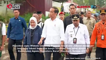 Jokowi Tinjau Bencana Banjir Bandanga dan Galodo, Kab. Agam