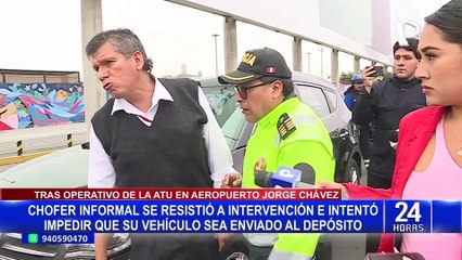 Aeropuerto Jorge Chávez: conductor informal se resiste a intervención policial