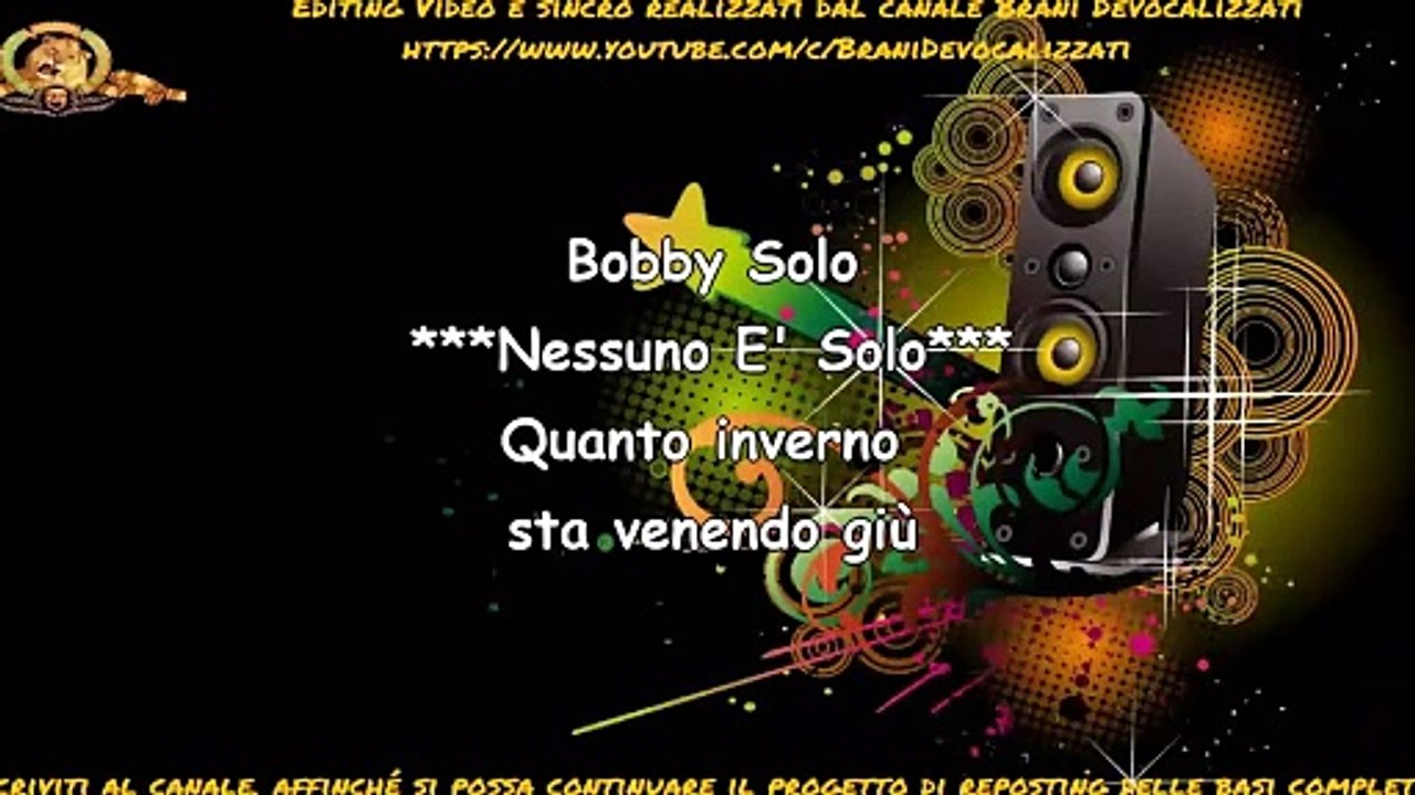 Bobby Solo - Nessuno E' Solo Karaoke