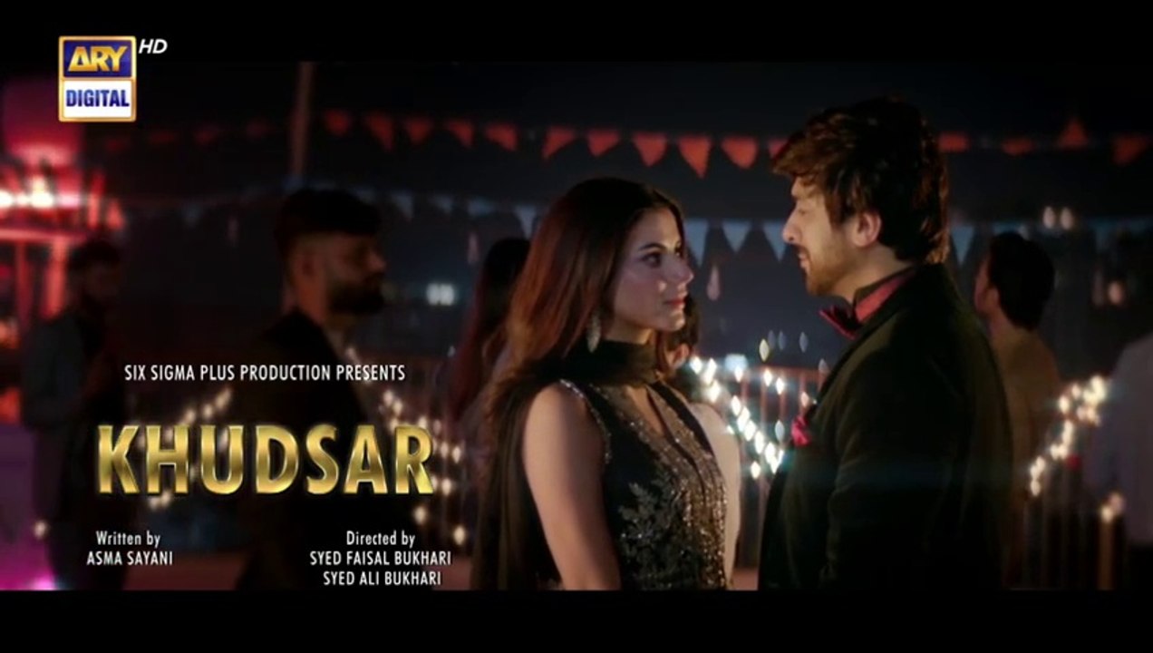 Khudsar Episode 28 - 22 May 2024