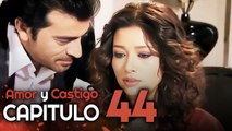 Amor y Castigo Capitulo 44 HD | Doblada En Español | Aşk ve Ceza