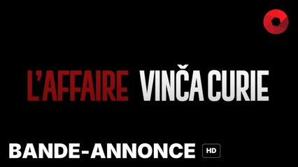 L'AFFAIRE VINČA CURIE de Dragan Bjelogrlic avec Dragan Bjelogrlic, Predrag 'Miki' Manojlovic, Alexis Manenti : bande-annonce [HD] | 5 juin 2024 en salle