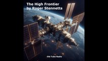 The High Frontier by Roger Stennetts. BBC RADIO DRAMA
