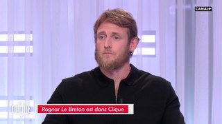 Invité : Ragnar Le Breton - Clique - CANAL+
