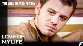 How Could You Forget This Kind of Love? - The Girl Named Feriha