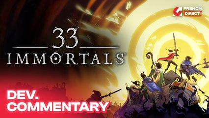 33 Immortals - Commentary Gameplay (Purgatorio) | AG French Direct 2024