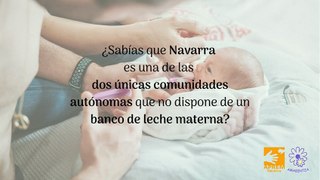 Piden un banco de leche materna donada en Navarra