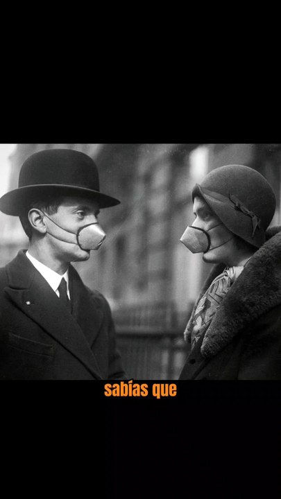 Curiosidades de la Pandemia de La Gripe Española