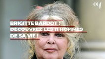 Brigitte Bardot : découvrez les 11 hommes de sa vie !