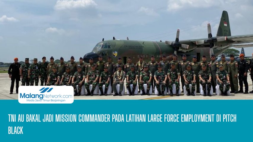 TNI AU Bakal Jadi Mission Commander Pada Latihan Large Force Employement di Pith Black 2024