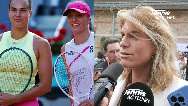 Tennis - Roland-Garros 2024 - Amélie Mauresmo et le tableau Dames : Iga Świątek, Aryna Sabalenka... et Alizé Cornet