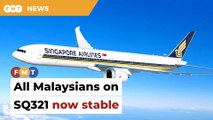All Malaysians on turbulence-hit SIA flight now stable, says envoy