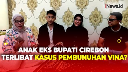 Nama Anaknya Terseret Kasus Pembunuhan Vina, Istri Eks Bupati Cirebon Beri Klarifikasi