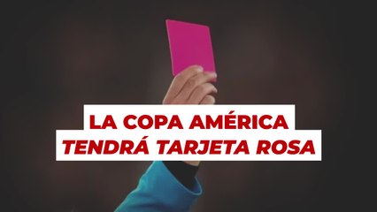Conmebol introducirá la tarjeta rosa en la Copa América 2024