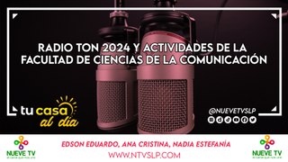 Radio Ton 2024 y Actividades de la Facultad de Ciencias de la Comunicación