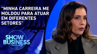 Ana Karina Bortoni fala sobre ser a primeira mulher CEO de um banco brasileiro | SHOW BUSINESS
