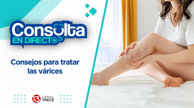 22 mayo 2024 Consulta en Directo | Consejos para tratar las várices
