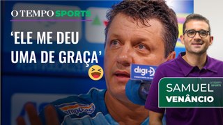Samuel Venâncio lembra 'TRETA' com Adilson Batista no Cruzeiro
