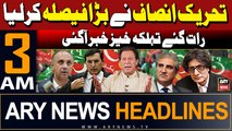 ARY News 3 AM Headlines 24th May 2024 PTI made Big Decision