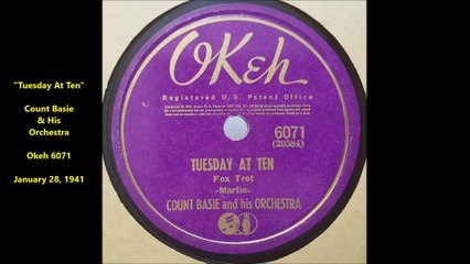 Tuesday At Ten - Count Basie & His Orchestra (1941)