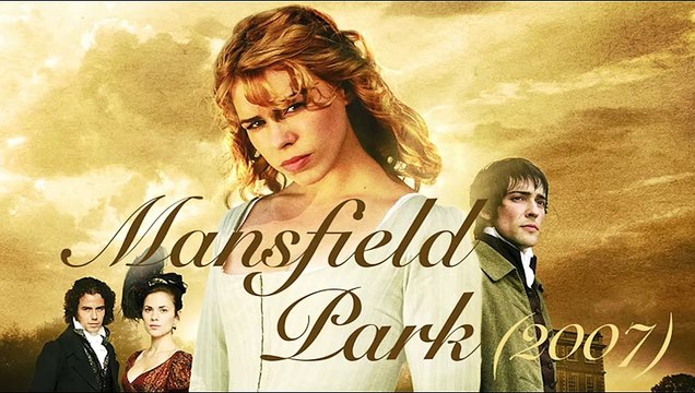 Jane Austen's Mansfield Park (2007) Full Movie