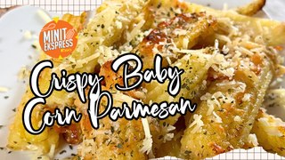 Crispy Baby Corn Parmesan Snek Lazat Guna Air Fryer