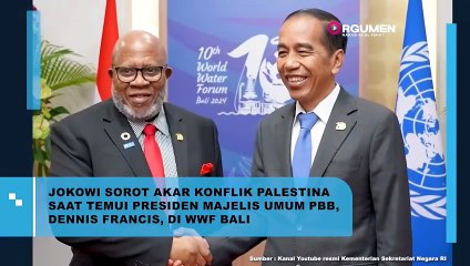 BERTEMU PRESIDEN MAJELIS UMUM PBB DI WWF BALI, PRESIDEN JOKOWI SOROT AKAR KONFLIK PALESTINA