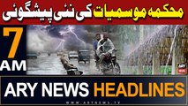 ARY News 7 AM Headlines 24th May 2024 | MET Department Latest Prediction | Weather Update