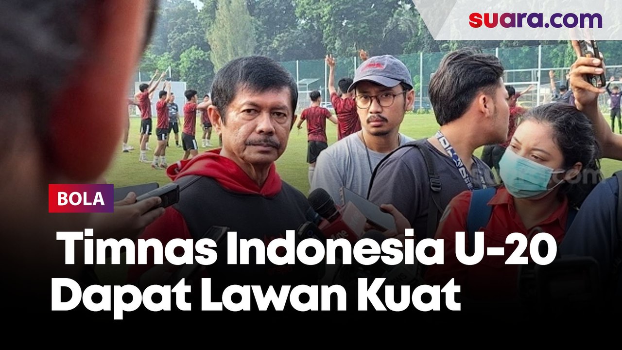 Indra Sjafri Girang Timnas Indonesia U-20 Dapat Lawan-lawan Kuat di Toulon Cup 2024