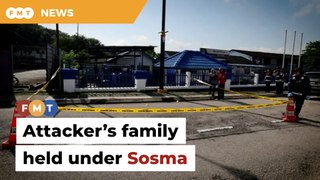 Family of Ulu Tiram attacker held under Sosma