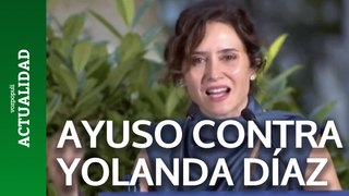 Ayuso carga contra Yolanda Díaz por su vídeo de Palestina-Israel