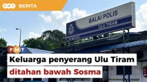 Keluarga penyerang Balai Polis Ulu Tiram ditahan bawah Sosma